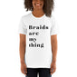 Braids T-Shirt