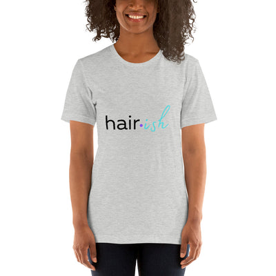 Hair- Ish T-Shirt